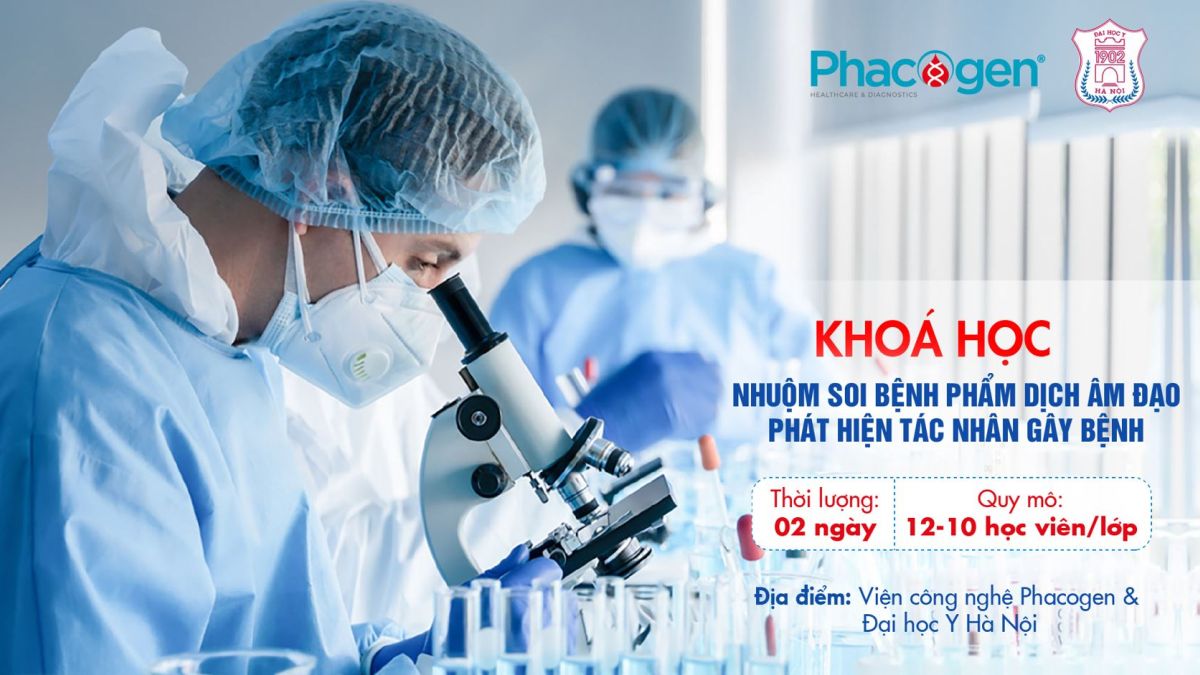 Thông báo tuyển sinh Khóa học "Nhuộm soi bệnh phẩm dịch âm đạo phát hiện tác nhân gây bệnh" - Tháng 4,5/2023